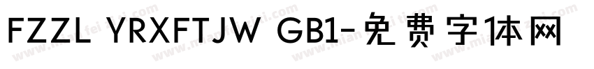 FZZL YRXFTJW GB1字体转换